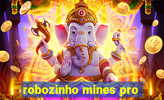 robozinho mines pro